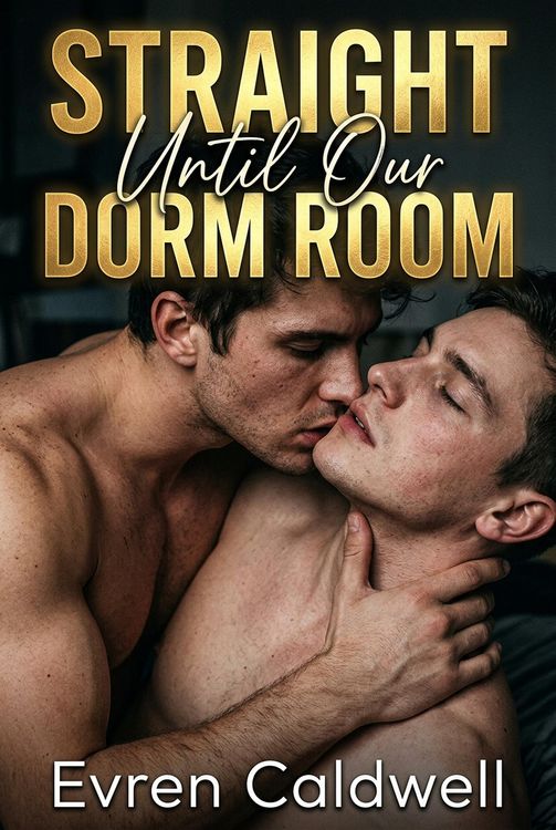 Produktbild: Straight Until Our Dorm Room