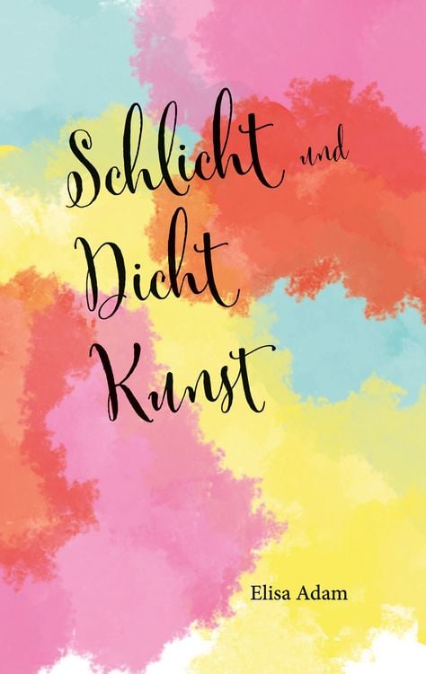 Produktbild: Schlicht und Dicht Kunst