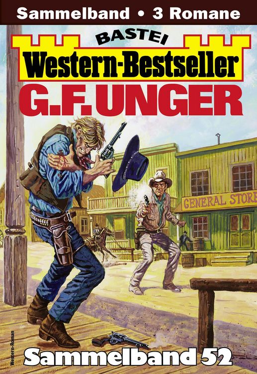 Produktbild: G. F. Unger Western-Bestseller Sammelband 52