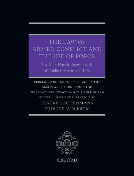Produktbild: The Law of Armed Conflict and the Use of Force