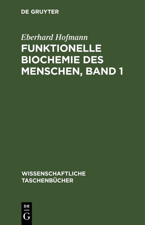Produktbild: Funktionelle Biochemie des Menschen, Band 1