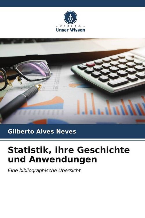 Produktbild: Statistik, ihre Geschichte und Anwendungen