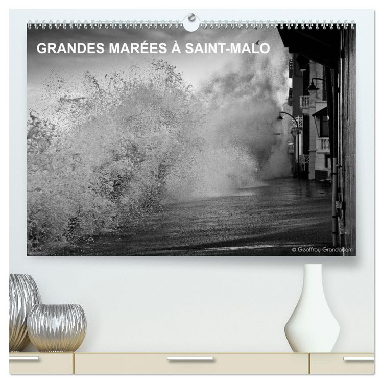 Produktbild: GRANDES MAR&Eacute;ES &Agrave; SAINT-MALO (Calendrier mural 2026 DIN A2 vertical) calendrier de bureau