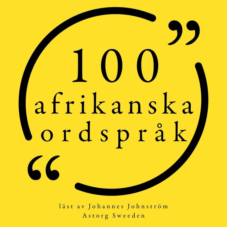 Produktbild: 100 afrikanska ordspr&aring;k