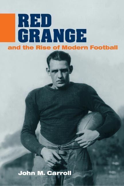 Produktbild: Red Grange and the Rise of Modern Football