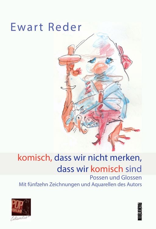 Produktbild: Komisch, dass wir nicht merken, dass wir komisch sind
