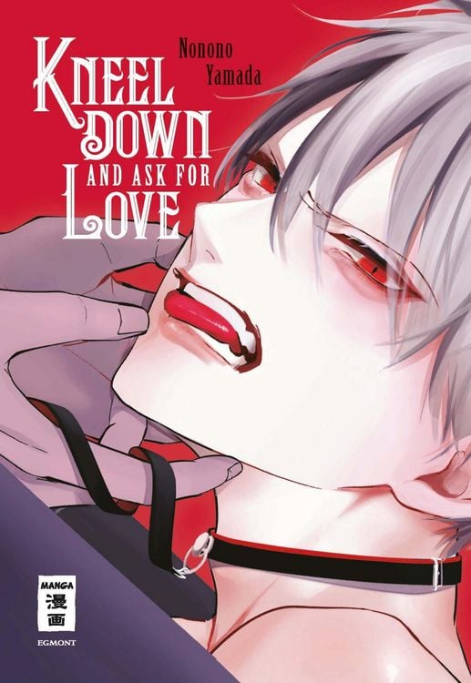 Produktbild: Kneel Down and Ask for Love