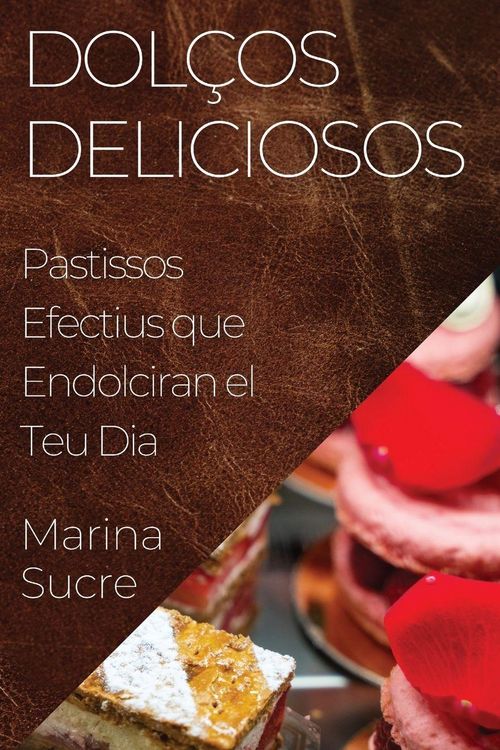 Produktbild: Dol&ccedil;os Deliciosos