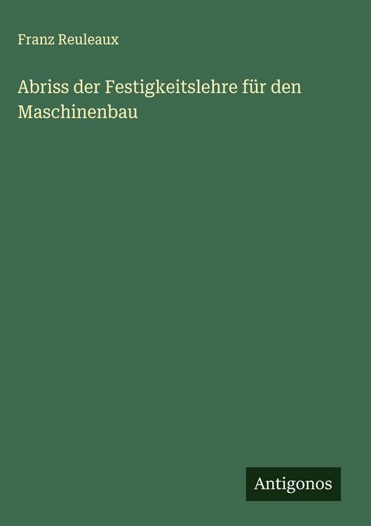 Produktbild: Abriss der Festigkeitslehre f&uuml;r den Maschinenbau