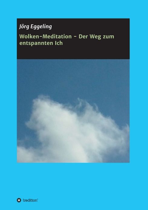 Produktbild: Wolken-Meditation - Der Weg zum entspannten Ich