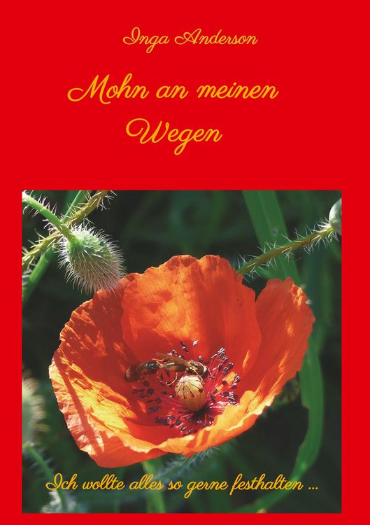 Produktbild: Mohn an meinen Wegen...