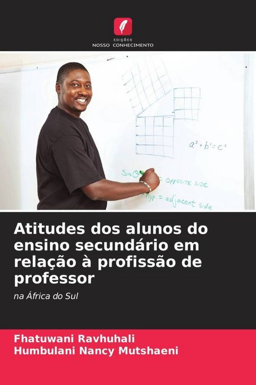 Produktbild: Atitudes dos alunos do ensino secund&aacute;rio em rela&ccedil;&atilde;o &agrave; profiss&atilde;o de professor