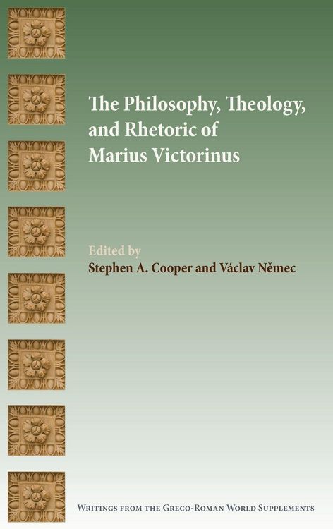 Produktbild: The Philosophy, Theology, and Rhetoric of Marius Victorinus