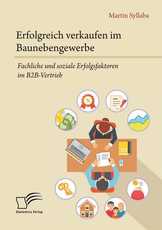 Produktbild: Erfolgreich verkaufen im Baunebengewerbe. Fachliche und soziale Erfolgsfaktoren im B2B-Vertrieb