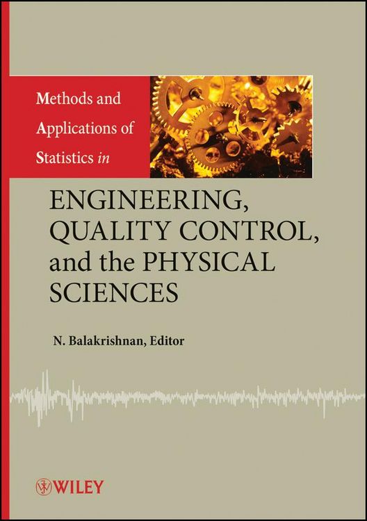 Produktbild: Methods and Applications of Statistics in Engineering, Quality Control, and the Physical Sciences