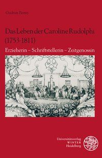 Produktbild: Das Leben der Caroline Rudolphi (1753-1811)
