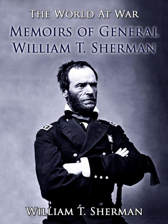 Produktbild: Memoirs of General William T. Sherman