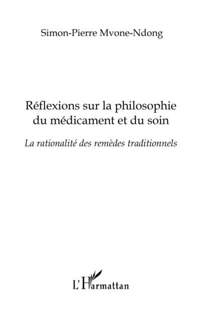 Produktbild: Reflexions sur la philosophie du medicament et du soin - la