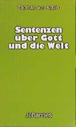Produktbild: Sentenzen &uuml;ber Gott und die Welt
