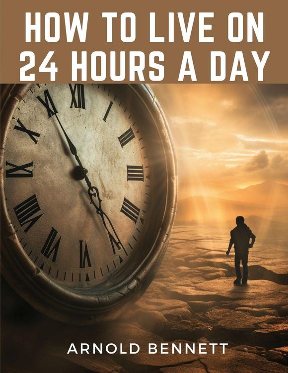 Produktbild: How to Live on 24 Hours a Day
