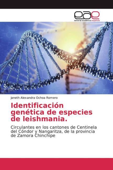 Produktbild: Ochoa Romero, J: Identificaci&oacute;n gen&eacute;tica de especies de leis