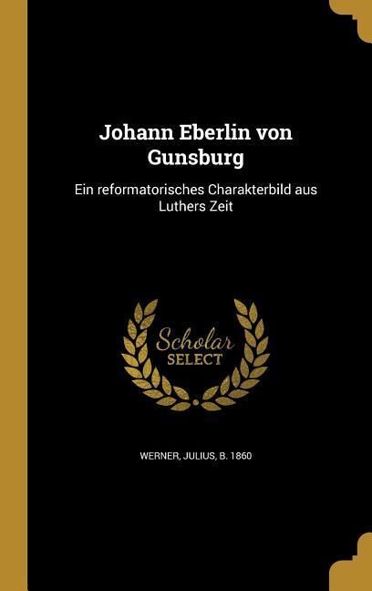 Produktbild: Ger-Johann Eberlin von Gunsbur