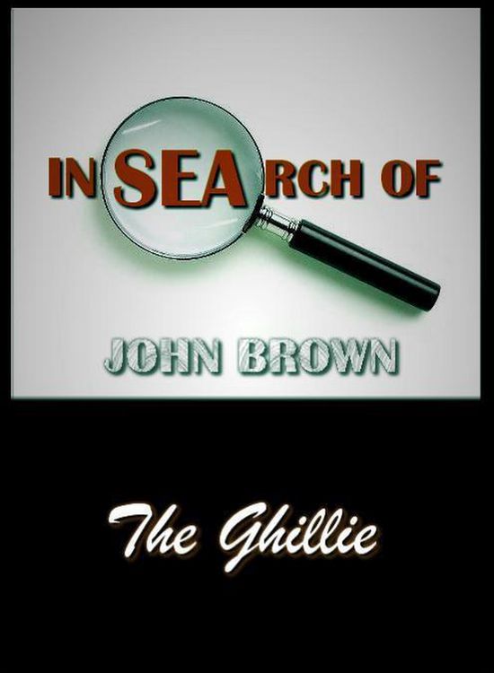 Produktbild: In Search of John Brown - The Ghillie