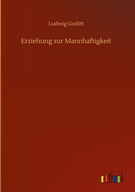 Produktbild: Erziehung zur Mannhaftigkeit