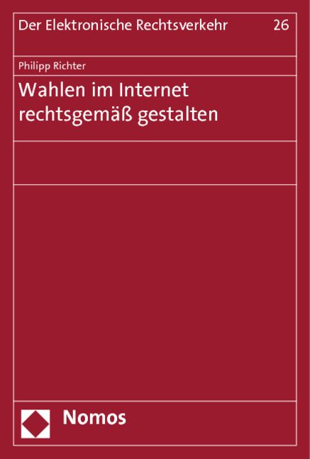 Produktbild: Wahlen im Internet rechtsgem&auml;&szlig; gestalten
