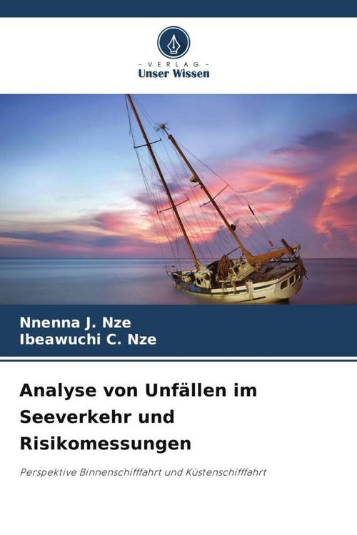 Produktbild: Analyse von Unf&auml;llen im Seeverkehr und Risikomessungen