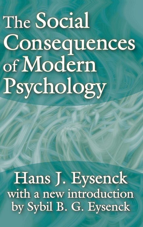 Produktbild: The Social Consequences of Modern Psychology