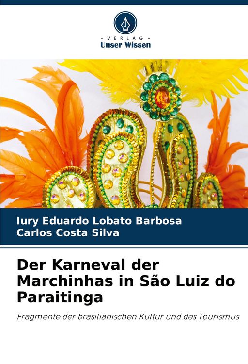 Produktbild: Der Karneval der Marchinhas in S&atilde;o Luiz do Paraitinga