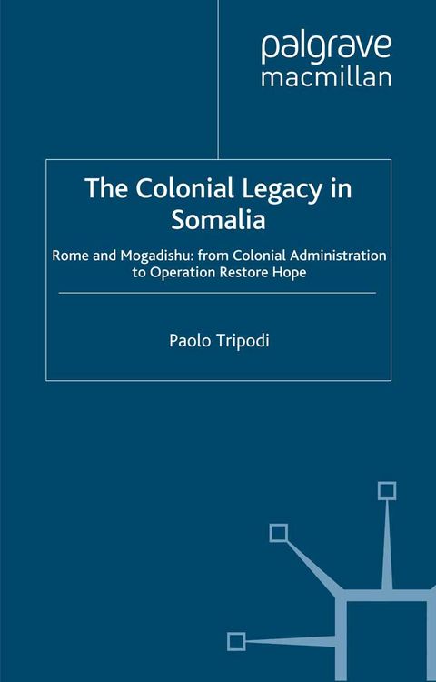 Produktbild: The Colonial Legacy in Somalia