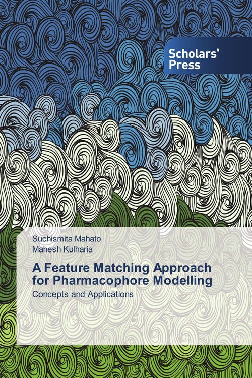 Produktbild: A Feature Matching Approach for Pharmacophore Modelling