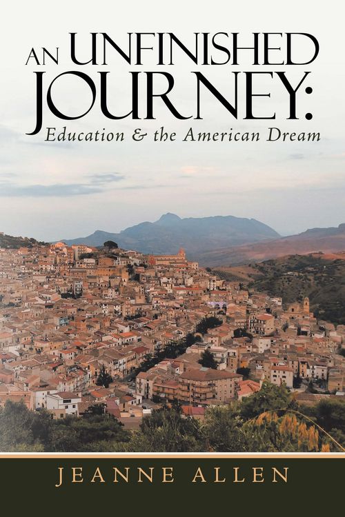 Produktbild: An Unfinished Journey: Education & the American Dream