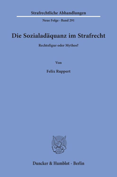 Produktbild: Die Sozialad&auml;quanz im Strafrecht.