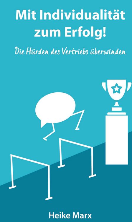 Produktbild: Die H&uuml;rden des Vertriebs &uuml;berwinden