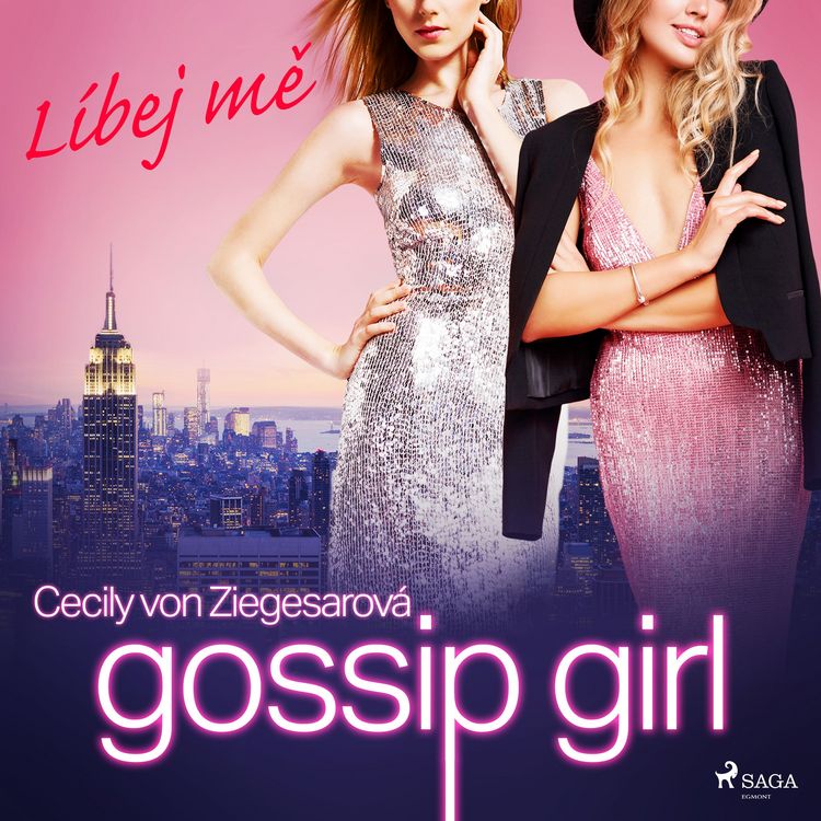Produktbild: Gossip Girl: L&iacute;bej mě (1. d&iacute;l)