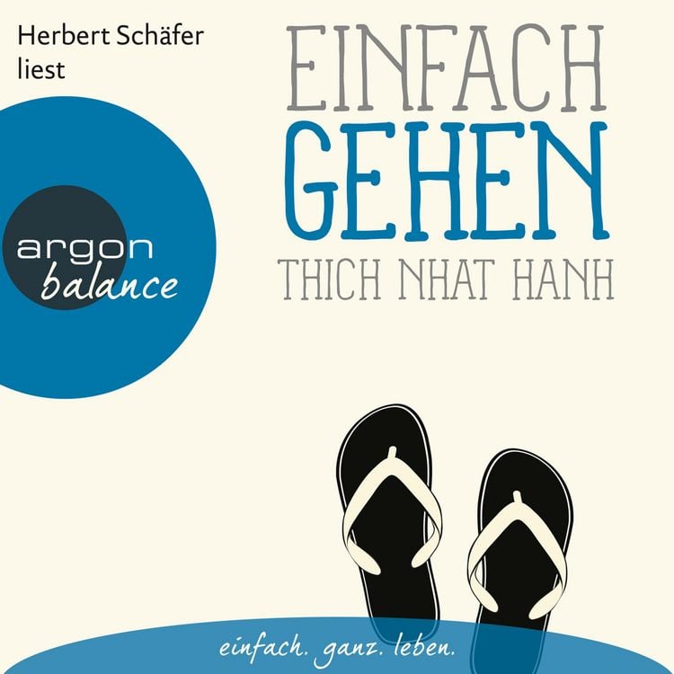 Bild vom Artikel Einfach gehen - Basics der Achtsamkeit vom Autor Thich Nhat Hanh
