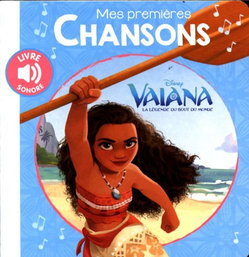 Produktbild: Vaiana : la l&eacute;gende du bout du monde: mes premi&egrave;res chansons