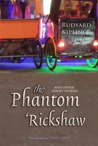Produktbild: Phantom 'Rickshaw And Other Ghost Stories