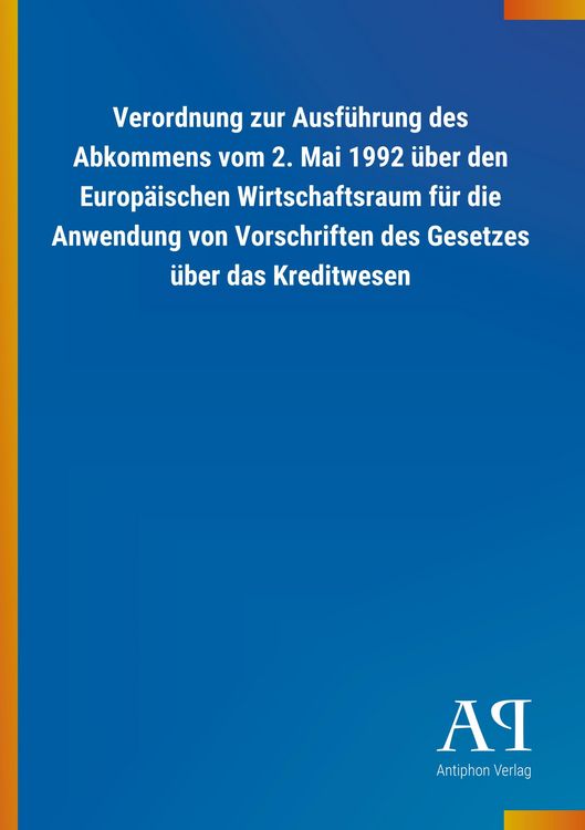 Produktbild: Verordnung zur Ausf&uuml;hrung des Abkommens vom 2. Mai 1992 &uuml;ber