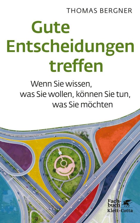 Produktbild: Gute Entscheidungen treffen