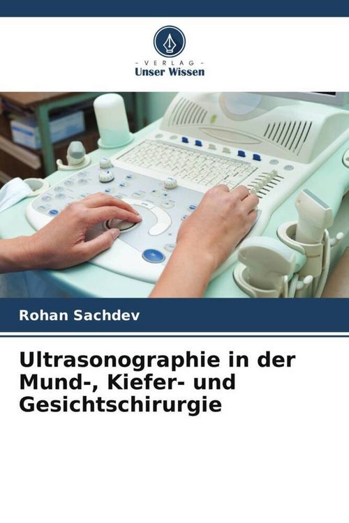 Produktbild: Ultrasonographie in der Mund-, Kiefer- und Gesichtschirurgie
