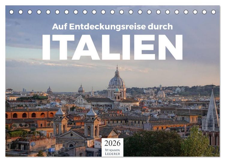 Produktbild: Auf Entdeckungsreise durch Italien (Tischkalender 2026 DIN A5 quer), CALVENDO Monatskalender
