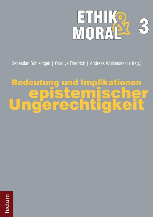 Produktbild: Bedeutung und Implikationen epistemischer Ungerechtigkeit