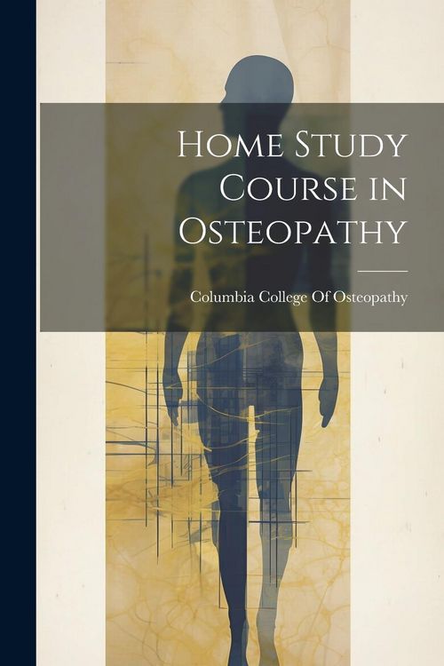 Produktbild: Home Study Course in Osteopathy