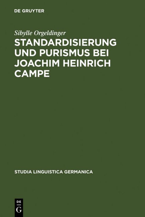 Standardisierung und Purismus bei Joachim Heinrich Campe" online kaufen