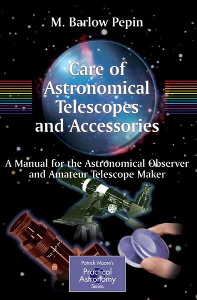 Produktbild: Care of Astronomical Telescopes and Accessories