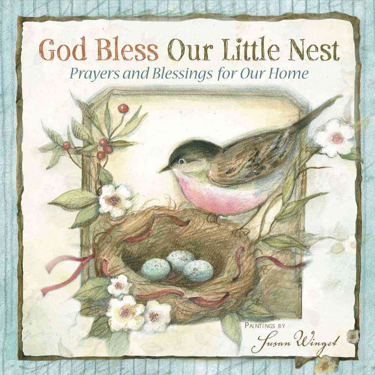 Produktbild: God Bless Our Little Nest: Prayers and Blessings for Our Home